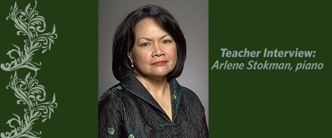 Teacher Spotlight: Arlene Stokman, piano